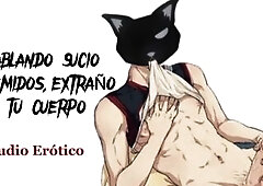 Hablando sucio y gemidos, extraño tu cuerpo [ASMR] [Voz de hombre] [Audio para mujeres]