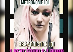 Metronome JOI BBC Addiction Version